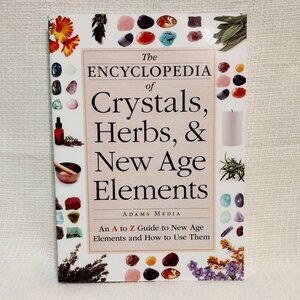📚 The Encyclopedia of Crystals, Herbs, and New Age Elements